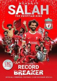 bokomslag Mo Salah: Egyptian King: Official Liverpool Football Club tribute souvenir magazine