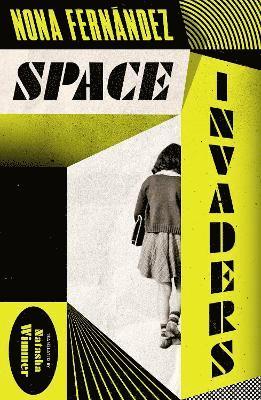 Nona Fernandez - Space Invaders, Häftad