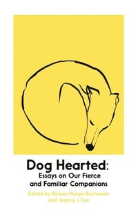 bokomslag Dog Hearted