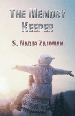 S. Nadja Zajdman - Memory Keeper, Häftad