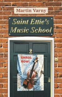 bokomslag Saint Ettie's Music School
