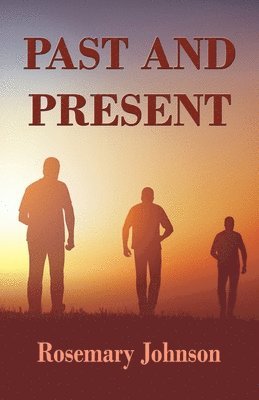 Rosemary Johnson - Past and Present, Häftad