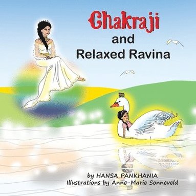 bokomslag Chakraji and Relaxed Ravina