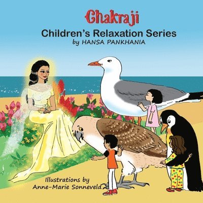 Chakraji Children's Relaxation Series 1