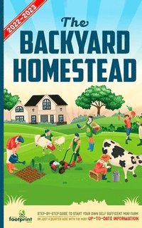 bokomslag The Backyard Homestead 2022-2023