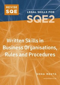 bokomslag Revise SQE Written Skills in Business Organisations, Rules and Procedures