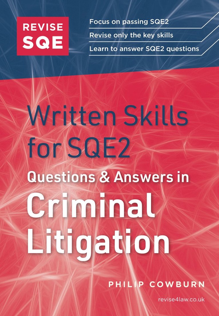 Philip Cowburn - Revise SQE Written Skills for SQE2: Questions & Answers in Criminal Litigation, Häftad