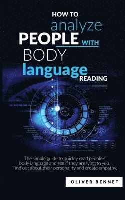 bokomslag How to Analyze People with Body Language Reading