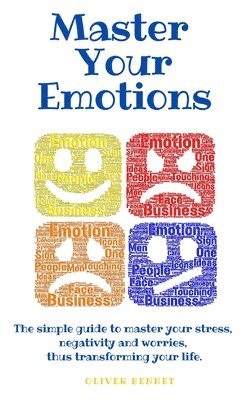 Master your emotions 1