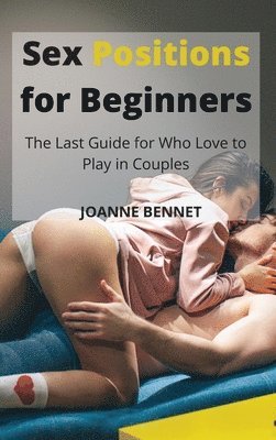 bokomslag Sex Positions for Beginners