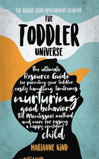bokomslag The Toddler Universe