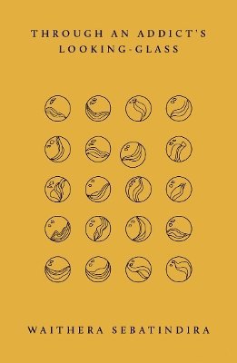 Through an Addict's Looking-Glass