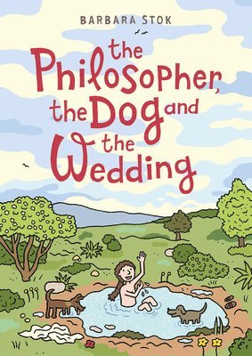 Barbara Stok - Philosopher, the Dog and the Wedding, Häftad