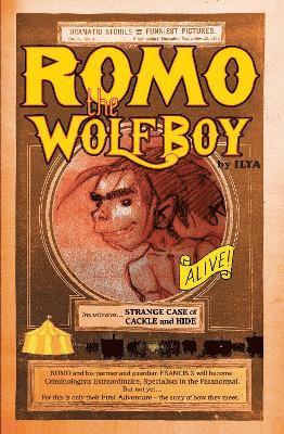 ILYA, Ilya - Romo the WolfBoy, Inbunden