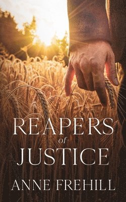 Anne Frehill - Reapers of Justice, Häftad