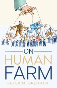 bokomslag On Human Farm