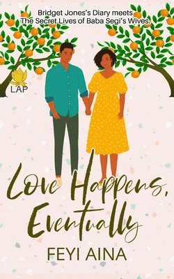 Love Happens, Eventually 1