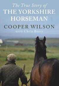 bokomslag The Yorkshire Horseman