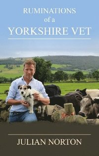 bokomslag Ruminations Of A Yorkshire Vet