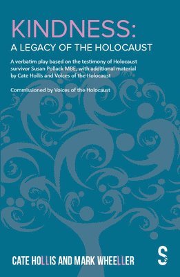 bokomslag Kindness - A Legacy of the Holocaust