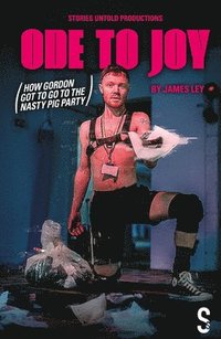 bokomslag Ode to Joy (How Gordon got to go to the nasty pig party)
