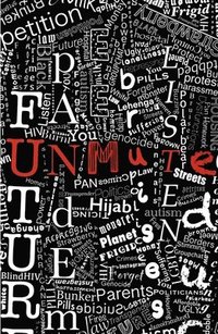 bokomslag Unmute: Contemporary monologues written by young people, for young people