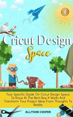 bokomslag Cricut Design Space