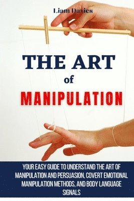 Liam Davies - Art of Manipulation, Häftad