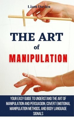 Liam Davies - Art of Manipulation, Inbunden
