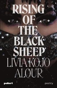 bokomslag Rising of the Black Sheep