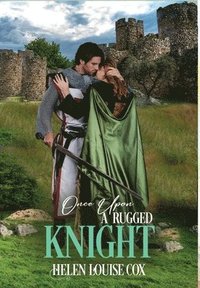 bokomslag Once Upon a Rugged Knight
