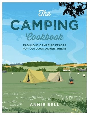 Annie Bell - Camping Cookbook, Häftad