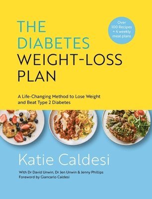 Katie Caldesi, Giancarlo Caldesi - Diabetes Weight-Loss Plan, Inbunden