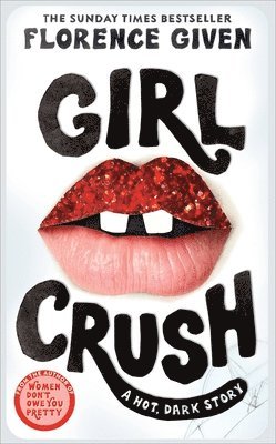 Given, F: Girlcrush