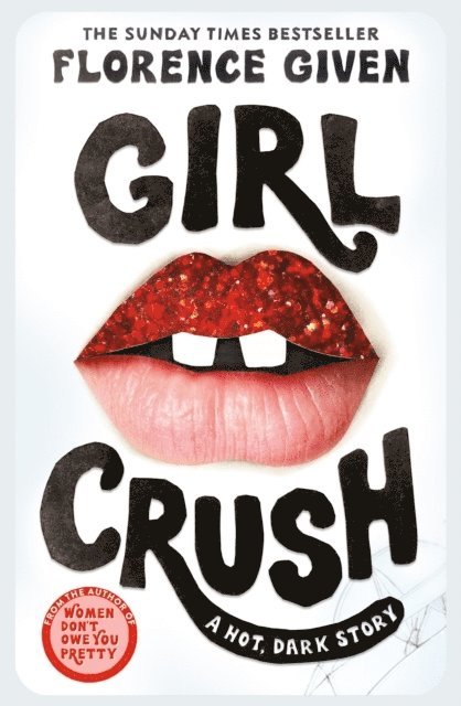 Given, F: Girlcrush