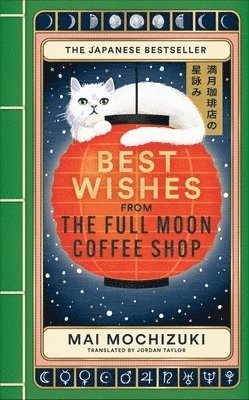 bokomslag Best Wishes from the Full Moon Coffee Shop