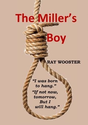 Ray Wooster - Miller's Boy, Häftad