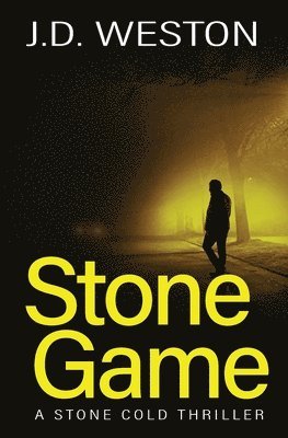 J.D. Weston, J. D. Weston - Stone Game, Häftad