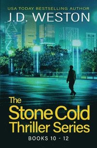 bokomslag Stone Cold Thriller Series Books 10 - 12