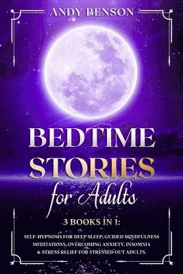 Bed Time Stories for Adults 1