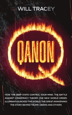 Will Tracey - Qanon, Häftad