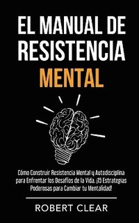 bokomslag El Manual de Resistencia Mental