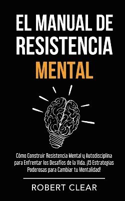 bokomslag El Manual de Resistencia Mental