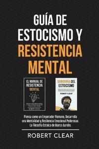 bokomslag Gua de Estocismo y Resistencia Mental