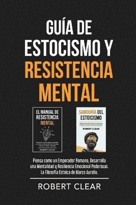 Gua de Estocismo y Resistencia Mental 1