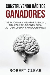 bokomslag Construyendo Hábitos Ganadores