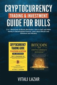 bokomslag Cryptocurrency Trading & Investment Guide for Bulls