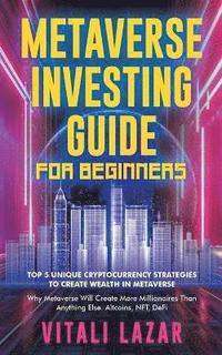 bokomslag Metaverse Investing Guide for Beginners