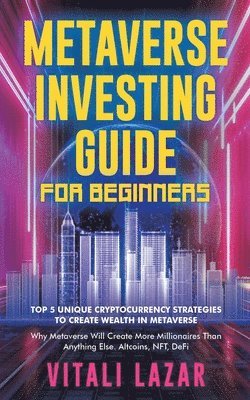 bokomslag Metaverse Investing Guide for Beginners