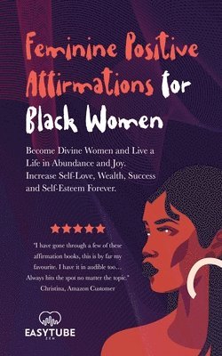 Feminine Positive Affirmations for Black Women 1